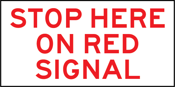 Stop here on red signal | MMS-REG-15
