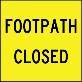 Footpath closed | MMS-PED-1