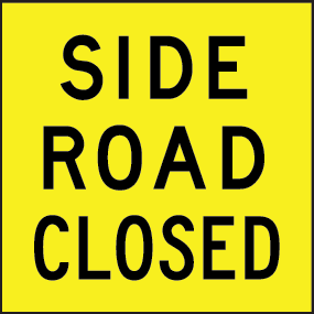 Side road closed | MMS-ADV-42