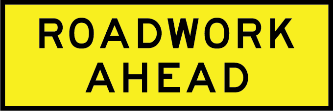 Roadwork ahead | T1-1