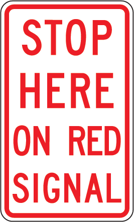 Stop Here On Red Signal | R6-6