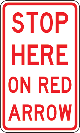 Stop Here On Red Arrow | R6-14